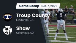 Recap: Troup County  vs. Shaw  2021