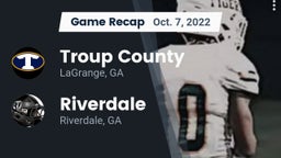 Recap: Troup County  vs. Riverdale  2022