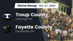 Recap: Troup County  vs. Fayette County  2022