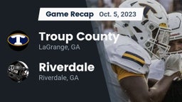 Recap: Troup County  vs. Riverdale  2023