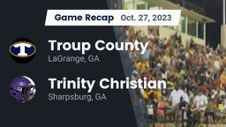Recap: Troup County  vs. Trinity Christian  2023