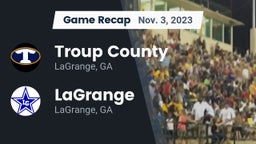 Recap: Troup County  vs. LaGrange  2023