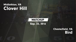 Matchup: Clover Hill High vs. Bird  2016
