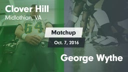 Matchup: Clover Hill High vs. George Wythe  2016