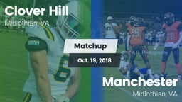 Matchup: Clover Hill High vs. Manchester  2018