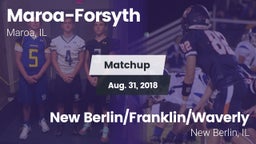Matchup: Maroa-Forsyth vs. New Berlin/Franklin/Waverly  2018