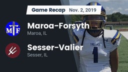 Recap: Maroa-Forsyth  vs. Sesser-Valier  2019