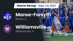 Recap: Maroa-Forsyth  vs. Williamsville  2021
