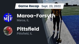 Recap: Maroa-Forsyth  vs. Pittsfield  2022