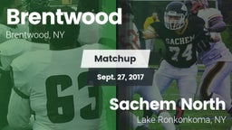 Matchup: Brentwood High vs. Sachem North  2017