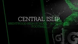 Brentwood football highlights Central Islip