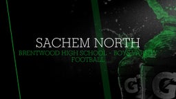 Brentwood football highlights Sachem North