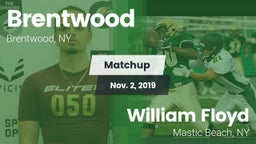 Matchup: Brentwood High vs. William Floyd  2019