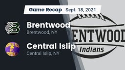Recap: Brentwood  vs. Central Islip  2021
