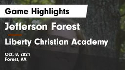 Jefferson Forest  vs Liberty Christian Academy Game Highlights - Oct. 8, 2021
