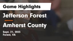 Jefferson Forest  vs Amherst County  Game Highlights - Sept. 21, 2023
