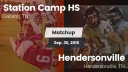 Matchup: Station Camp High vs. Hendersonville  2016