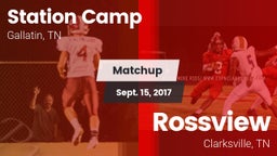 Matchup: Station Camp vs. Rossview  2017