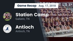 Recap: Station Camp vs. Antioch  2018