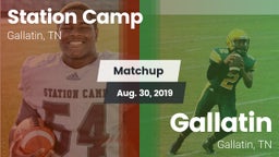 Matchup: Station Camp vs. Gallatin  2019