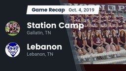 Recap: Station Camp vs. Lebanon  2019