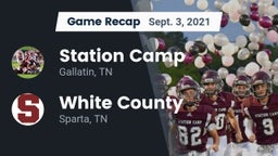 Recap: Station Camp  vs. White County  2021