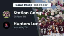 Recap: Station Camp  vs. Hunters Lane  2021