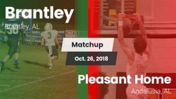 Matchup: Brantley  vs. Pleasant Home  2018