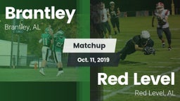 Matchup: Brantley  vs. Red Level  2019