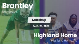 Matchup: Brantley  vs. Highland Home  2020