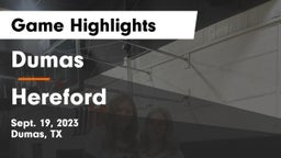Dumas  vs Hereford  Game Highlights - Sept. 19, 2023