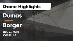 Dumas  vs Borger  Game Highlights - Oct. 23, 2023