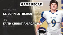 Recap: St. John Lutheran  vs. Faith Christian Academy 2016