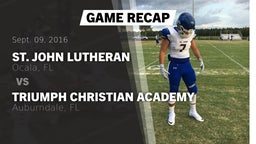 Recap: St. John Lutheran  vs. Triumph Christian Academy 2016