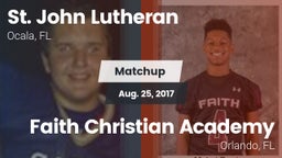 Matchup: St. John Lutheran Hi vs. Faith Christian Academy 2017