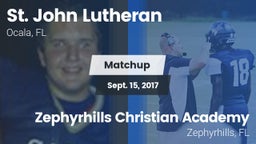 Matchup: St. John Lutheran Hi vs. Zephyrhills Christian Academy  2017
