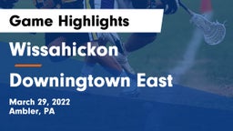 Wissahickon  vs Downingtown East  Game Highlights - March 29, 2022