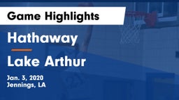Hathaway  vs Lake Arthur  Game Highlights - Jan. 3, 2020