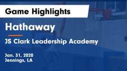 Hathaway  vs JS Clark Leadership Academy  Game Highlights - Jan. 31, 2020