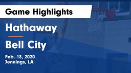 Hathaway  vs Bell City  Game Highlights - Feb. 13, 2020