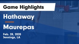 Hathaway  vs Maurepas Game Highlights - Feb. 28, 2020