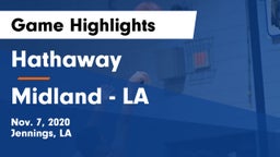 Hathaway  vs Midland  - LA Game Highlights - Nov. 7, 2020