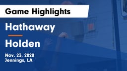 Hathaway  vs Holden  Game Highlights - Nov. 23, 2020