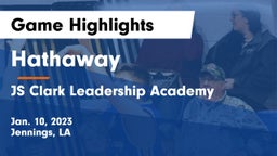 Hathaway  vs JS Clark Leadership Academy  Game Highlights - Jan. 10, 2023