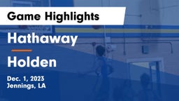 Hathaway  vs Holden  Game Highlights - Dec. 1, 2023