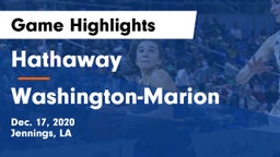 Hathaway  vs Washington-Marion  Game Highlights - Dec. 17, 2020