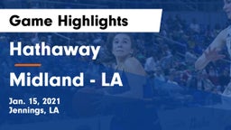 Hathaway  vs Midland  - LA Game Highlights - Jan. 15, 2021
