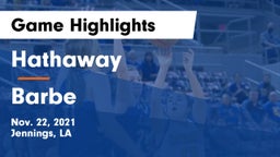 Hathaway  vs Barbe  Game Highlights - Nov. 22, 2021