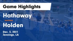 Hathaway  vs Holden  Game Highlights - Dec. 3, 2021