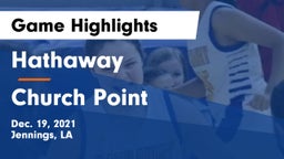 Hathaway  vs Church Point  Game Highlights - Dec. 19, 2021